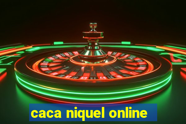 caca niquel online