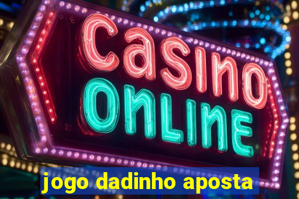 jogo dadinho aposta