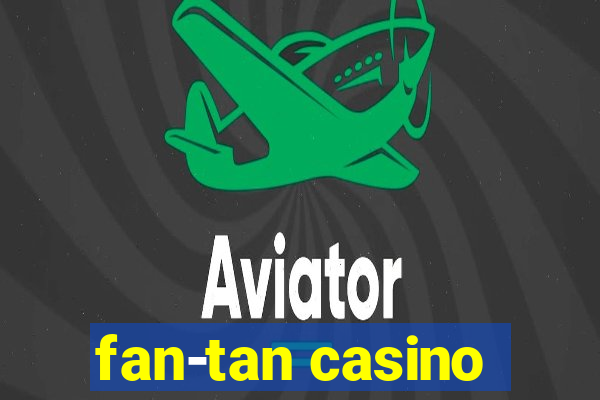 fan-tan casino