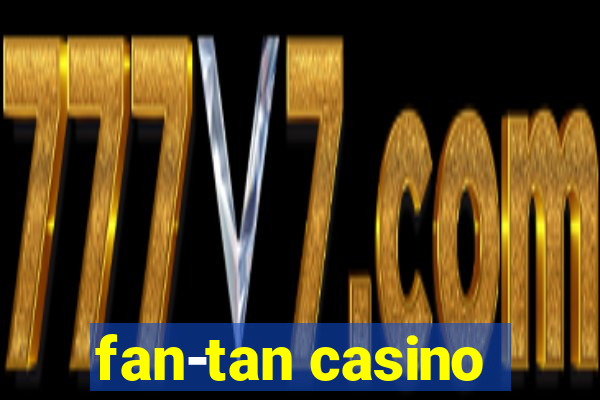 fan-tan casino