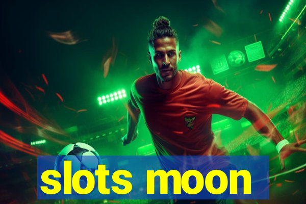 slots moon