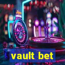 vault bet