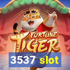 3537 slot