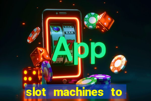 slot machines to play free