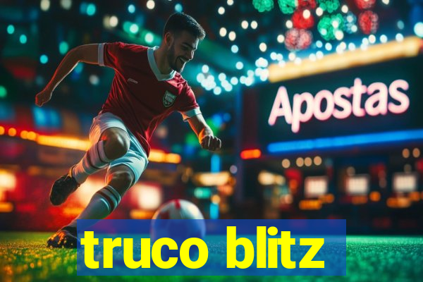 truco blitz