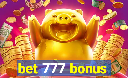 bet 777 bonus