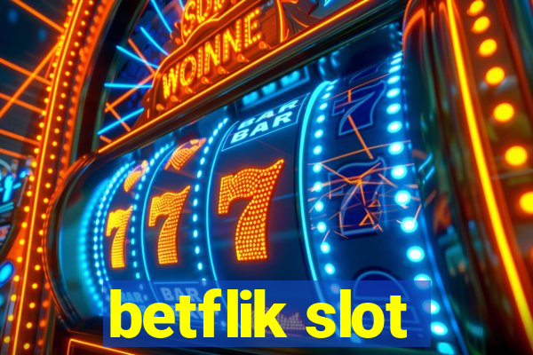 betflik slot