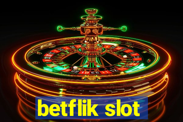 betflik slot