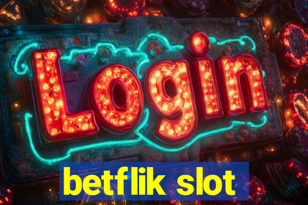 betflik slot