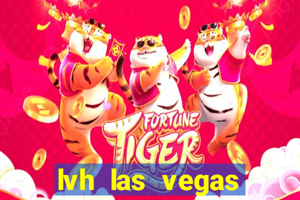 lvh las vegas hotel and casino