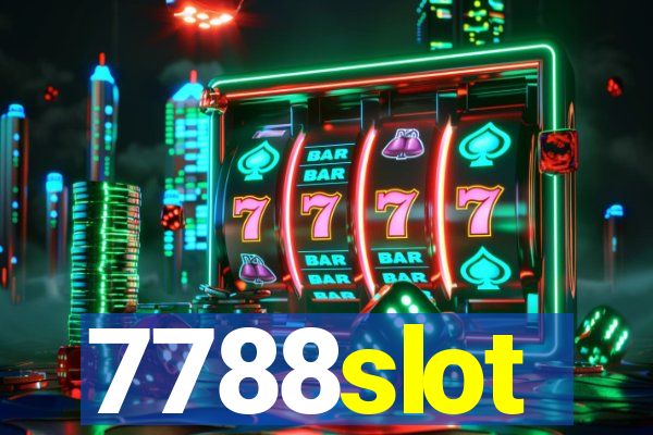 7788slot