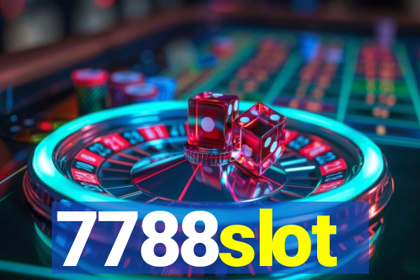 7788slot