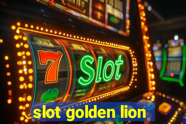 slot golden lion