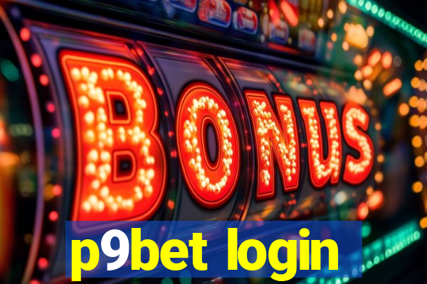 p9bet login