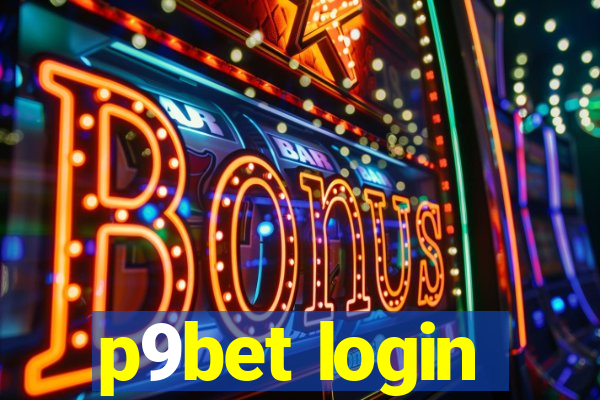 p9bet login