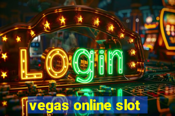 vegas online slot