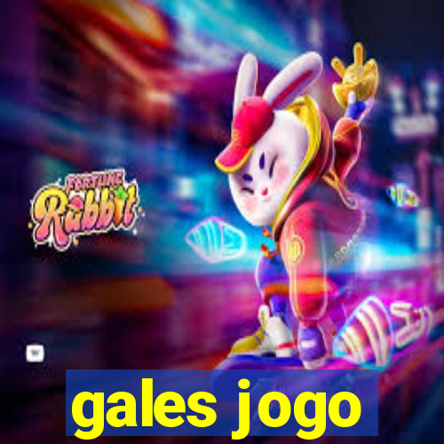 gales jogo