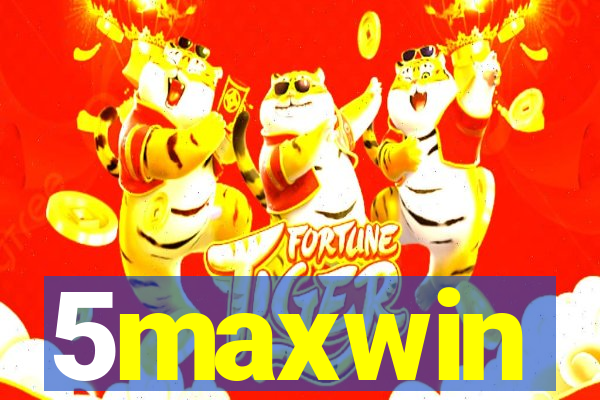 5maxwin