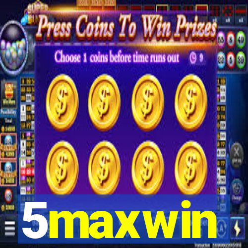 5maxwin