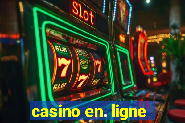 casino en. ligne