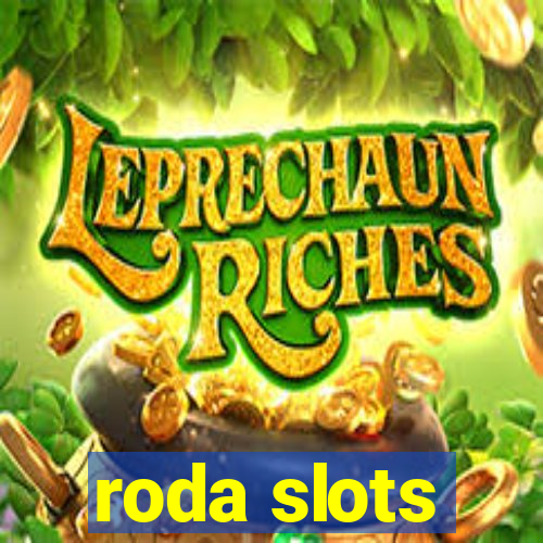 roda slots