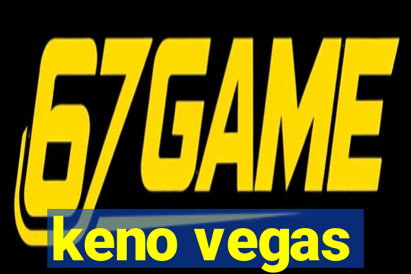 keno vegas