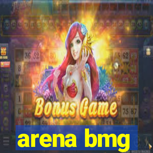 arena bmg