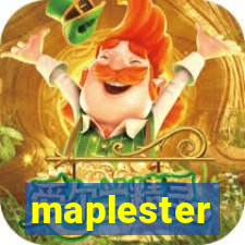 maplester