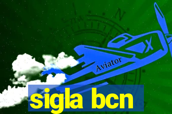 sigla bcn