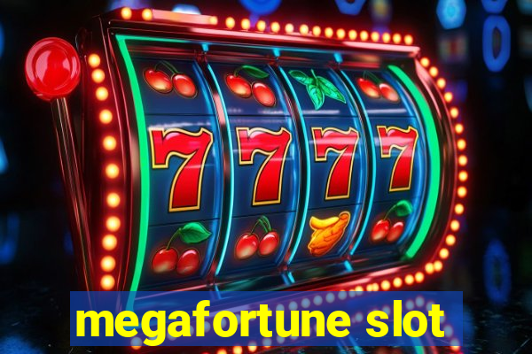 megafortune slot