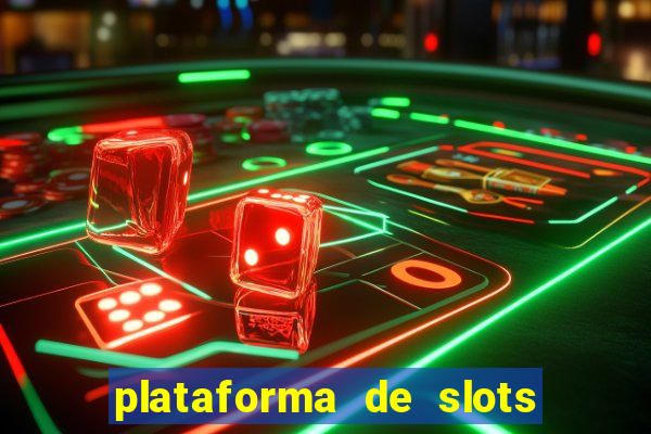 plataforma de slots que paga no cadastro