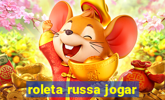 roleta russa jogar