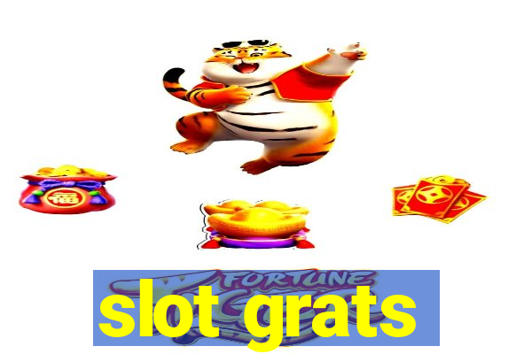 slot grats