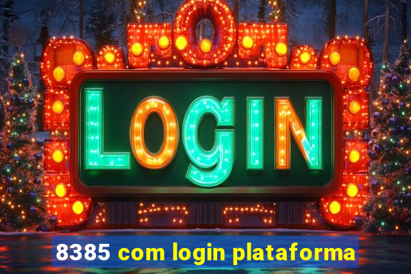 8385 com login plataforma