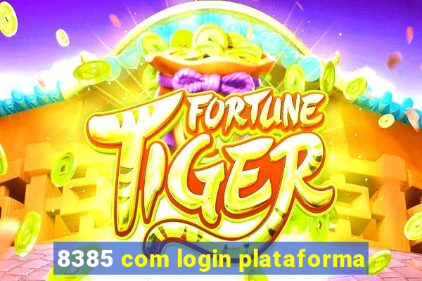 8385 com login plataforma