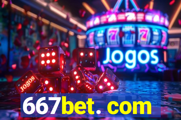 667bet. com