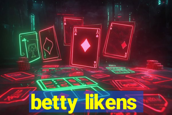 betty likens