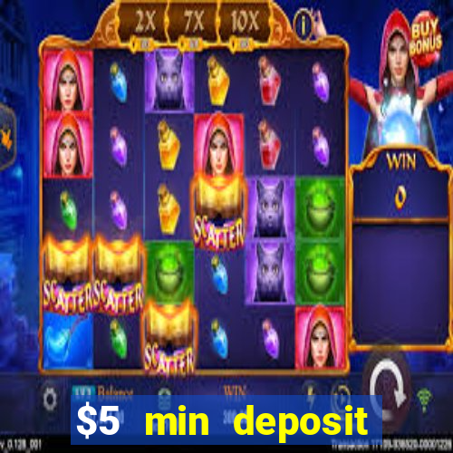 $5 min deposit online casino nz