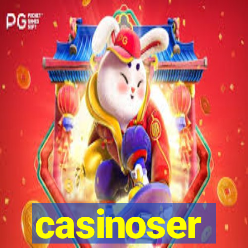 casinoser