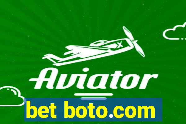 bet boto.com