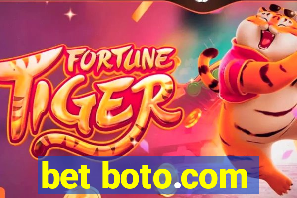 bet boto.com