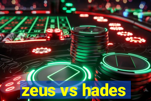 zeus vs hades