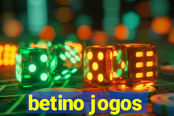 betino jogos