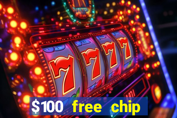 $100 free chip casino captain jack 2021