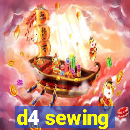 d4 sewing