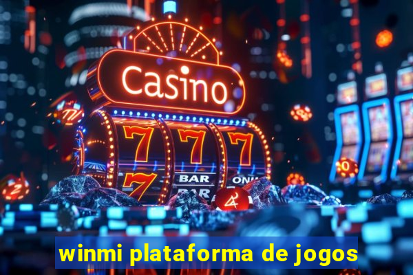 winmi plataforma de jogos