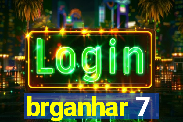 brganhar 7