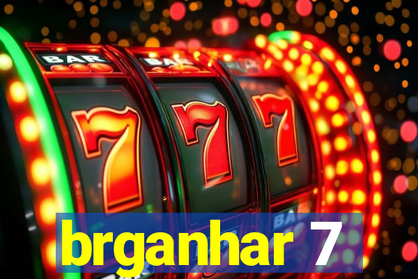 brganhar 7