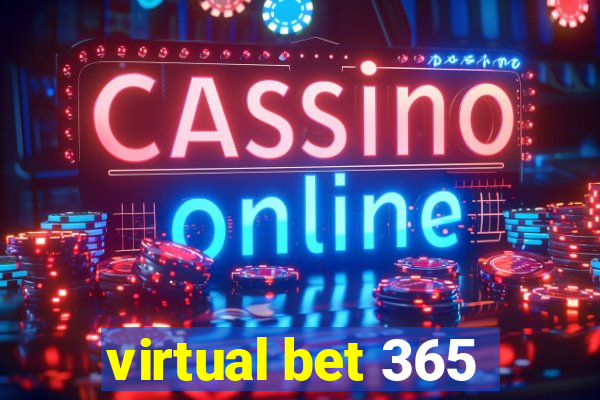 virtual bet 365