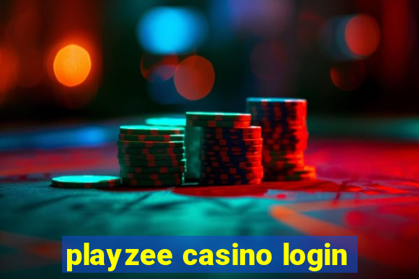 playzee casino login